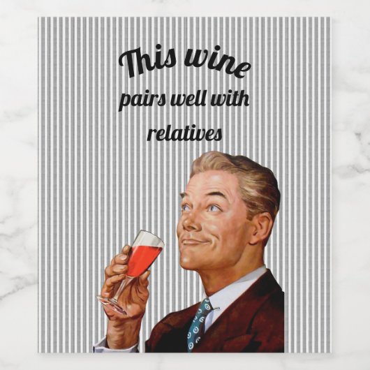 Retro Husband Funny Wine Gezegde Wijn Etiket (Enkel label)