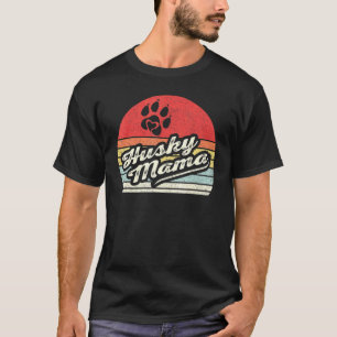  Retro Husky Mama Siberische Husky Eigenaar T-shirt