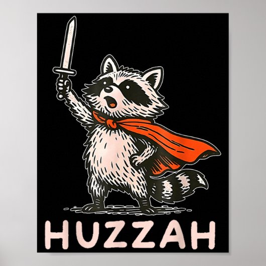 Retro Huzzah Raccoon Knight Funny Sword Meme Quote Poster (Voorkant)