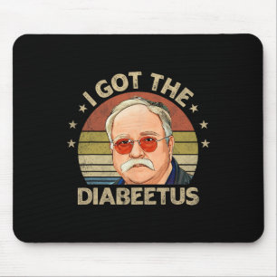 Retro I Got The Diabeetus Funny Diabetes Type 1 2 Muismat
