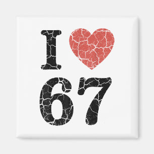 Retro I Love 67 Hart Nummer 67 Grappige Meme Zes Z Magneet