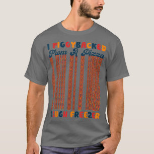 Retro I Piggyback van een Pizza Dough Freezer Piz T-shirt