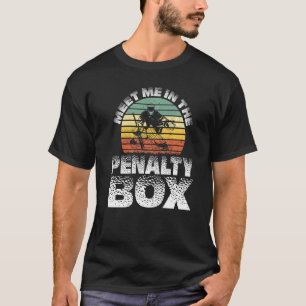 Retro Ice Hockey Goalie ontmoet me in de strafdoos T-shirt