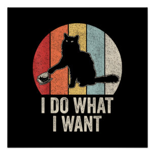 Retro Ik Doe Wat Ik Wil Kat T-shirt Kattenliefhebb Perfect Poster
