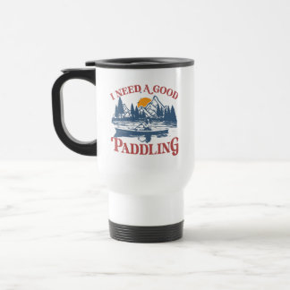 Retro Ik heb een goede paddling nodig Kayaking Kay Reisbeker