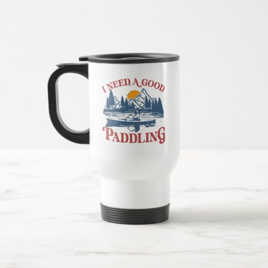 Retro Ik heb een goede paddling nodig Kayaking Kay Reisbeker (Links)