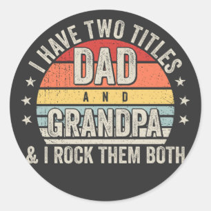 Retro Ik heb twee titels papa en opa Ronde Sticker