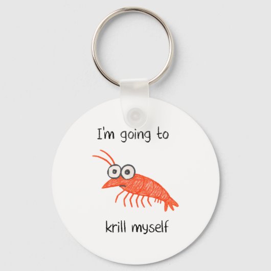 Retro Im Going To Krill Myself Shrimp Funny Ocean  Sleutelhanger (Voorkant)