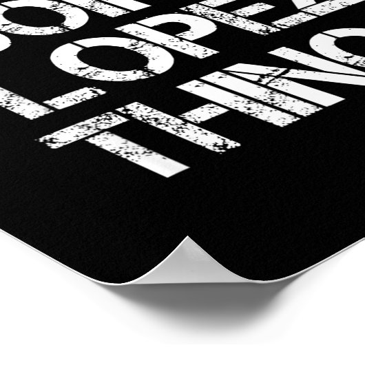 Retro Im Lopez Doing Lopez Things Quote Funny  Poster (Hoek)