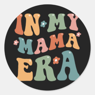 Retro In Mijn Mama Era Grappig Mam Moederdag Ronde Sticker
