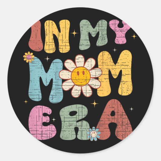 Retro In Mijn Moeder Era Schattige Mama Vrouwen Mo Ronde Sticker (Voorkant)