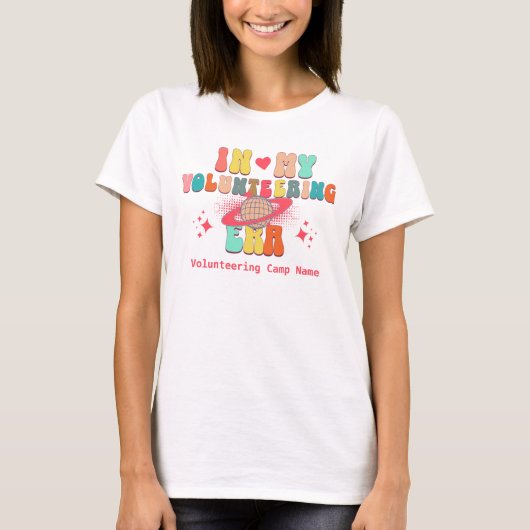 Retro In mijn vrijwilligerswerk Era groovy custom  T-shirt (Voorkant)