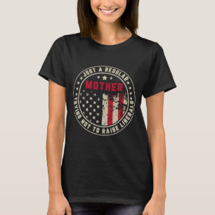 Retro is gewoon een gewone moeder die liberalen Am T-shirt