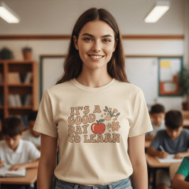 Retro It's A Good Day To Learn Teacher | Groovy A T-shirt