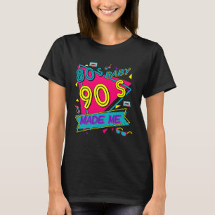Retro jaren 80 80 s Baby 90s maakte me nostalgisch T-shirt