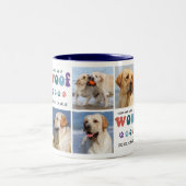 Retro Je Had Me WOOF Custom 8 Foto Collage Hond Tweekleurige Koffiemok (Center)