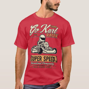 Retro  Karting Go Kart Champ Go Kart Racing T-shirt