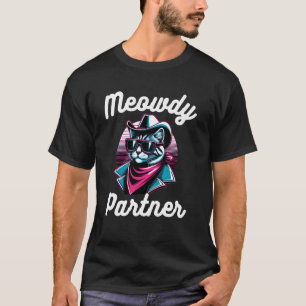 Retro kat cowboy Western Meowdy partner Grappige k T-shirt
