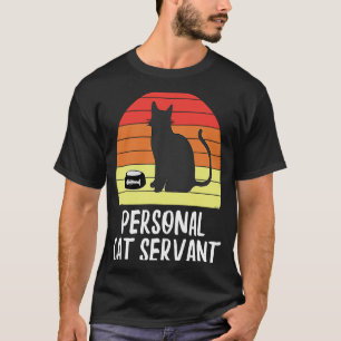 Retro  Kat Eigenaar Humor Persoonlijke Kat Servant T-shirt