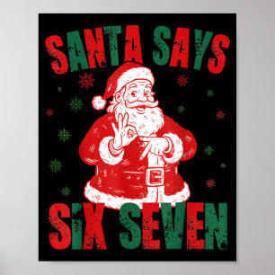 Retro Kerstman zegt zes zeven 67 Meme Kerstmis Poster