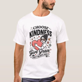 Retro Kies Vriendelijkheid Geef Genade Zachte Hart T-shirt