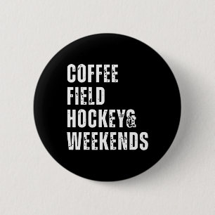 Retro koffie veldhockey en weekends grappige hocke ronde button 5,7 cm