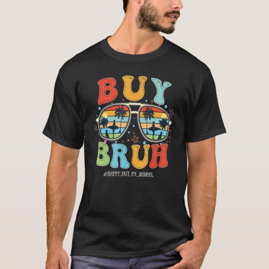 Retro Koop Bruh Happy Last Day School Out Summer T T-shirt (Voorkant)
