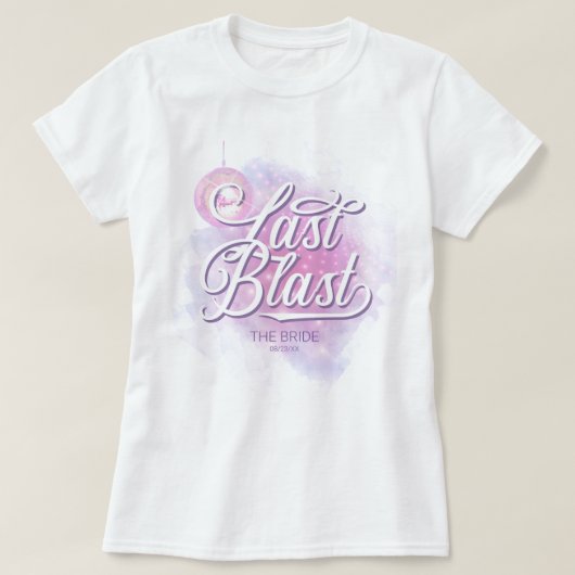 Retro Laatste Uitbarsting Disco Bachelorette Bruid T-shirt (Design voorkant)