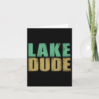 Retro Lake Dude Boating Fun Lake Life Lake Bum Kaart