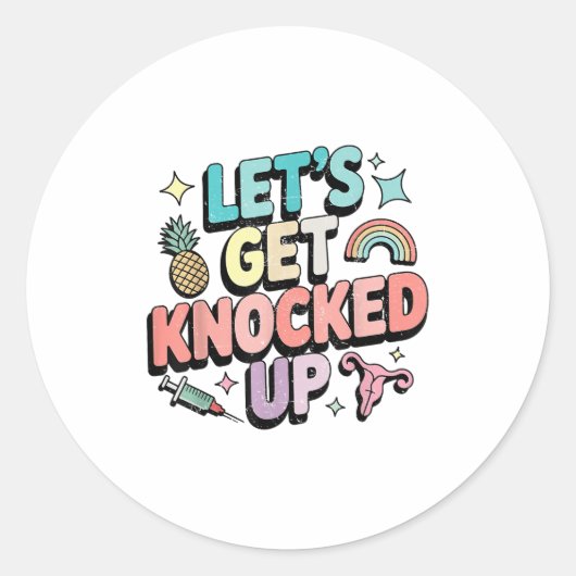 Retro Laten we krijgen knock-up IVF Fertility Tran Ronde Sticker (Voorkant)