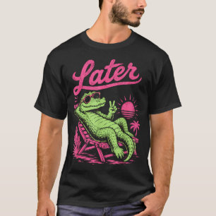 Retro later alligator na een while krokodil chille t-shirt