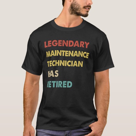 Retro Legendary Maintenance Technician Has Retired T-shirt (Voorkant)