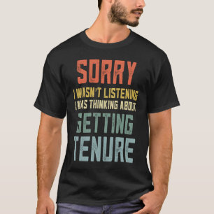 Retro leraar Tenure College professor Tenure Tra T-shirt