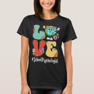Retro Liefde Wereld Aardedag 2023 School Psycholoo T-shirt