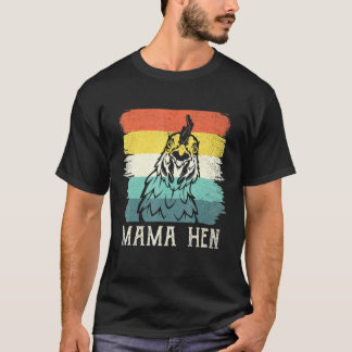 Retro Mama Hen Schattigee Kip Moeder T-shirt