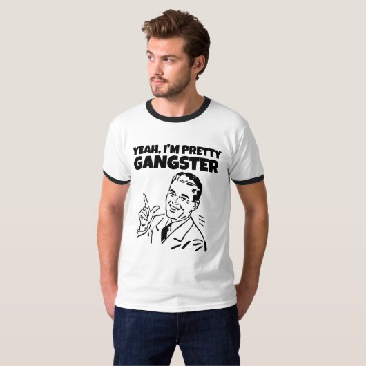 RETRO MANNEN IK BEN  GANGSTER FUNNYT-SHIRTEN T-SHIRT (Voorkant volledig)