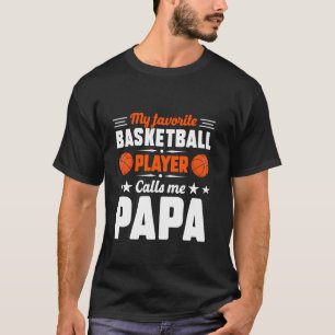 Retro Mijn favoriete Basketball Player roept me Pa T-shirt