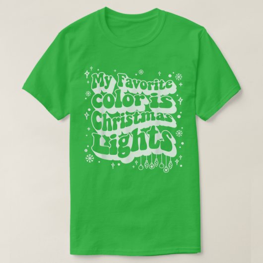  Retro Mijn favoriete kleur is Kerstlicht T-shirt (Design voorkant)