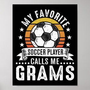 Retro Mijn favoriete voetballer noemt me oma Poster