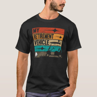Retro Mijn Retirement Vehicle Golfkar Golf T-shirt