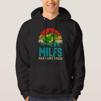 Retro  Milfs Man I Love Frogs Gezegde Kikker Hoodie