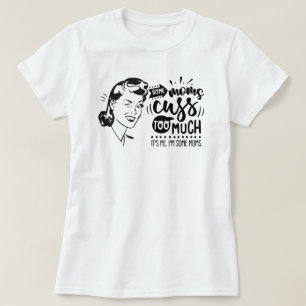 Retro Moms en Swearing T-Shirt