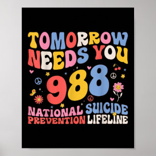 Retro Morgen Hebt Jou Nodig 988 Preventie van Zelf Poster