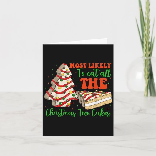 Retro Most Likely To Eat All The Christmas Tree Ca Kaart (Voorkant)