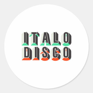 Retro muziekliefhebber citaat Italo disco grappig Ronde Sticker