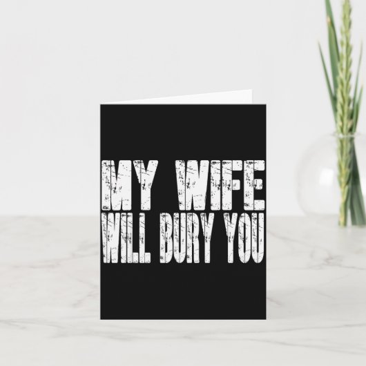 Retro My Wife Will Bury You Funny Couple Married J Kaart (Voorkant)