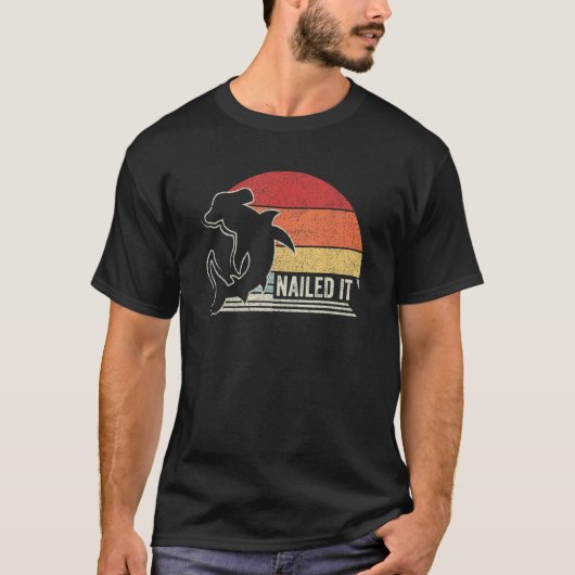  Retro Nailed it Hammerhead Shark T-shirt (Voorkant)