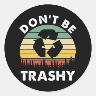 Retro Niet Trashy Recyclen Red het milieu Ronde Sticker