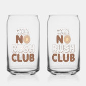 Retro "No Rush Club" for Relaxing Blikvorm Glas (Voorkant)