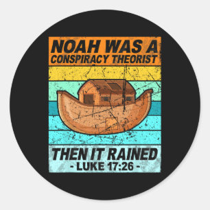 Retro Noach was een complotdenker toen het regende Ronde Sticker